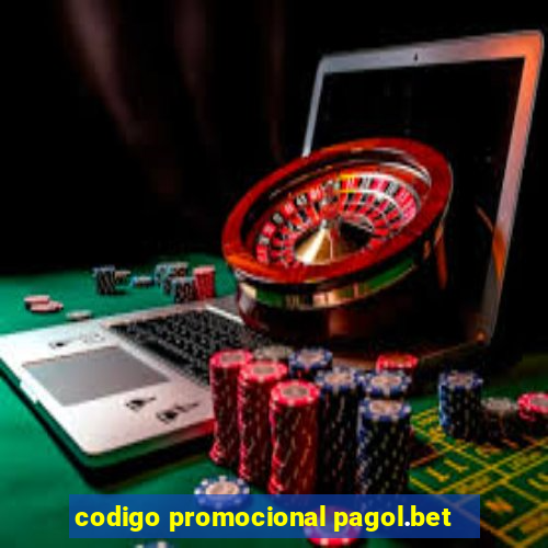 codigo promocional pagol.bet